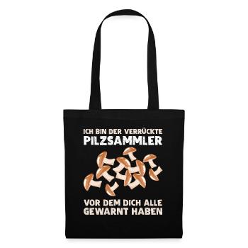 Pilz Pilzsammler Pilze - Stoffbeutel - Schwarz - Vorne
