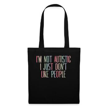 Autiste autiste non autiste social - Sac en tissu - noir - Devant