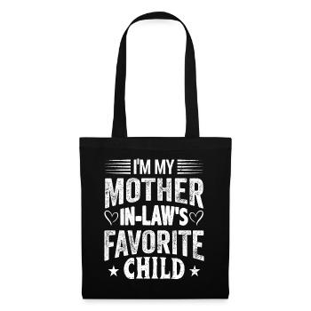 I Am My Mother in Low Favorite Child Son Daughter - Stoffbeutel - Schwarz - Vorne