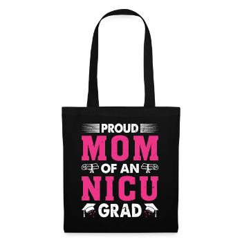 Proud Mom of an Nicu Graduate Grad Nicu Mom - Tote Bag - black - Front