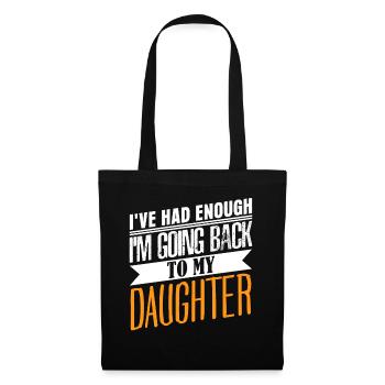 Daughter Daughters Father Dad - Tote Bag - black - Front