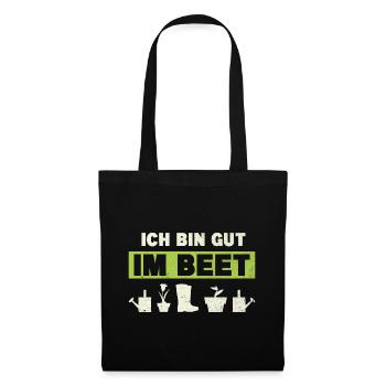 Gärtner Ich Bin Gut Im Beet - Stoffbeutel - Schwarz - Vorne