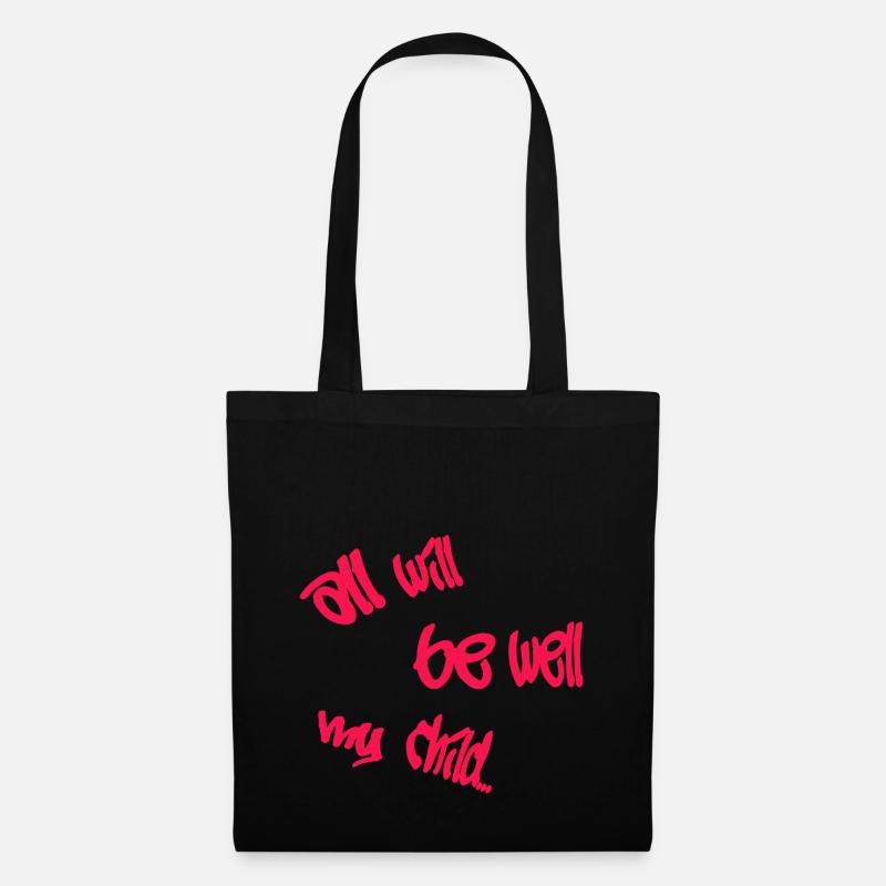 Alles wird gut mein Kind. Die Zukunft ist Pink - Stoffbeutel - Schwarz