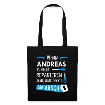Lustiger Heimwerker und Handwerker Spruch Andreas - Stoffbeutel - Schwarz - Vorne