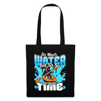 So much water but so little Time - Kayaker - Tote Bag - black - Front