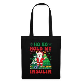 Ho ho hold my Insulin - Weihnachten Diabetes - Stoffbeutel - Schwarz - Vorne