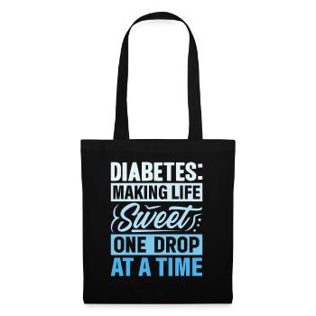 Diabetes - Making Life Sweet One Drop At A Time - Tote Bag - black - Front