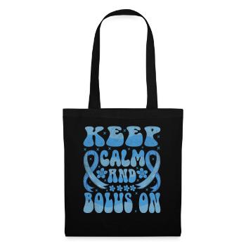 Gardez votre calme et votre bolus - Sac en tissu - noir - Devant