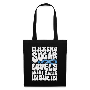 Rendre le taux de sucre dans le sang à nouveau excellent - Sac en tissu - noir - Devant