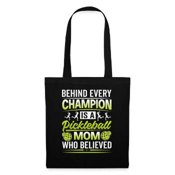 Behind Every Champion Is A Mom Who Believed - Tote Bag - black - Front