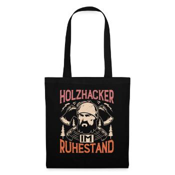 HOLZHACKER IM RUHESTAND - Stoffbeutel - Schwarz - Vorne