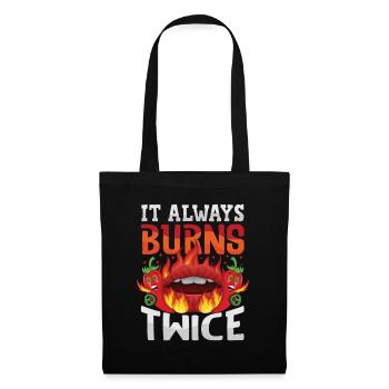 Il brûle toujours deux fois - Sauce piquante Chili Cook - Sac en tissu - noir - Devant