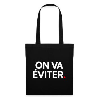 ON VA ÉVITER | Expression humour minimaliste - Sac en tissu - noir - Devant
