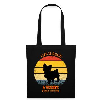 Life Is Good A Yorkie Makes It Better - Stoffbeutel - Schwarz - Vorne
