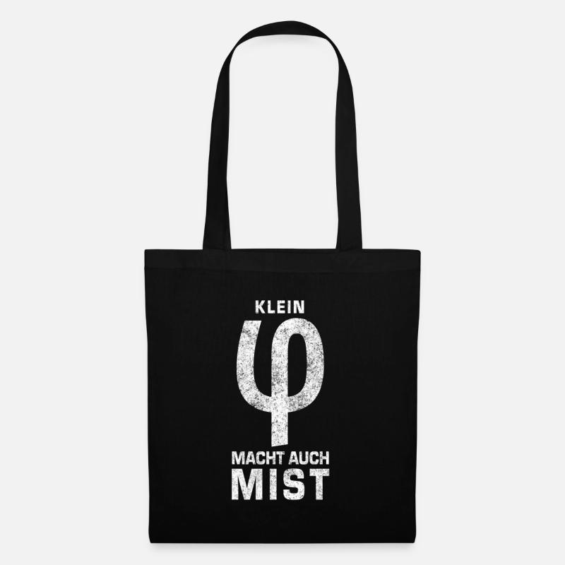 Klein Phi macht auch Mist! Tolles Phi-Shirt! - Stoffbeutel - Schwarz