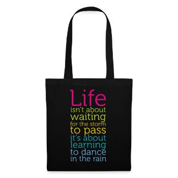 Life is not about heading for the storm - Tote Bag - black - Front