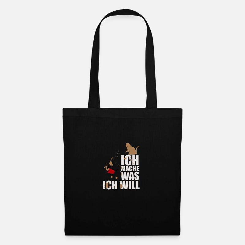 ICH MACHE WAS ICH WILL! KATZE - Stoffbeutel - Schwarz