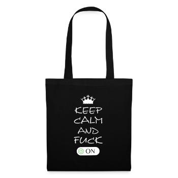 Keep Calm and Fuck On - Stoffbeutel - Schwarz - Vorne