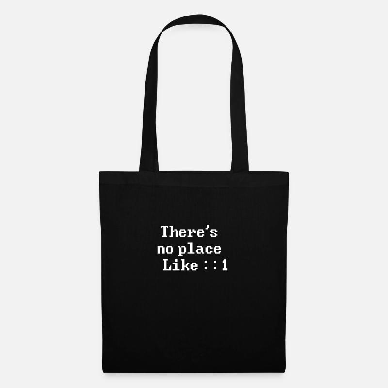 There's no place like ::1 (white) - Stoffbeutel - Schwarz