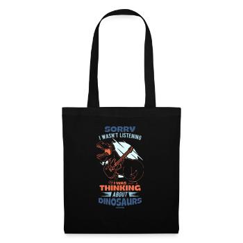 Sorry I Wasn't Listening Dinosaurs - Tote Bag - black - Front