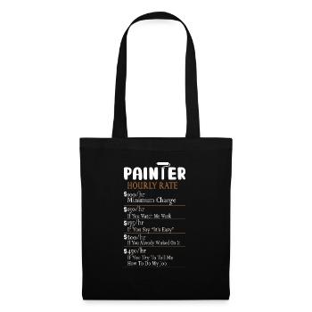 Painter Hourly Rate Profession Job - Tote Bag - black - Front