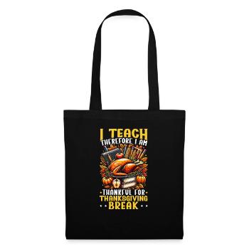 Professeur de Thanksgiving Éducateur reconnaissant - Sac en tissu - noir - Devant