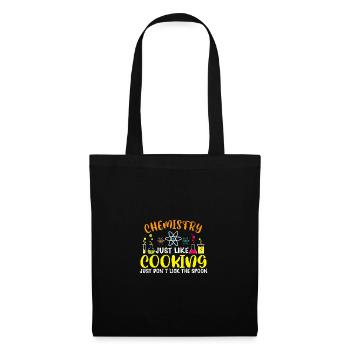 Chemistry is like cooking Funny chemist gift - Tote Bag - black - Front