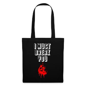 Je dois te casser la boxe - Sac en tissu - noir - Devant