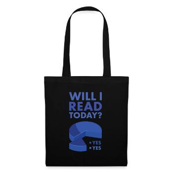 Reader Will I Read Today - Tote Bag - black - Front