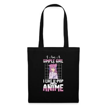 I Am A Simple Girl I Like K-Pop And Anime - Stoffbeutel - Schwarz - Vorne