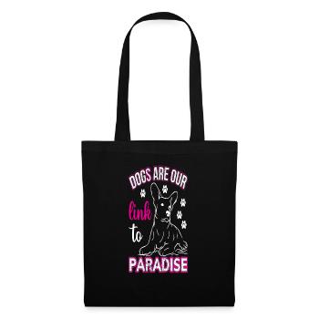 Dogs are our link to Paradise - Stoffbeutel - Schwarz - Vorne