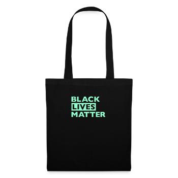 Black Lives Matter Grün - Stoffbeutel - Schwarz - Vorne