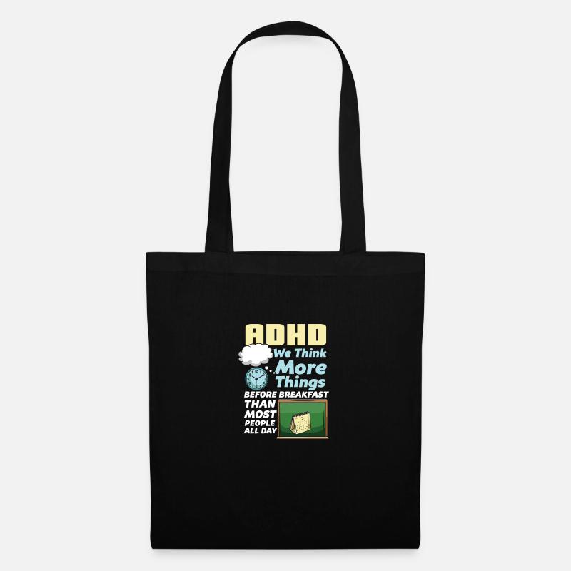 ADHD We Think More Things Before Breakfast Than - Tote Bag - black