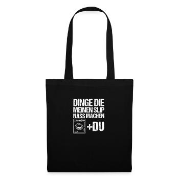 Things that wet my panties - Tote Bag - black - Front