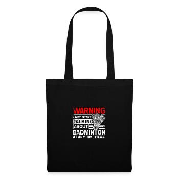 Commencez à parler de badminton - Sac en tissu - noir - Devant