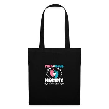 Pink or blue mommy loves you - Tote Bag - black - Front