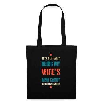 CE N’EST PAS FACILE D’ÊTRE LE BONBON DU BRAS DE MA FEMME - Sac en tissu - noir - Devant