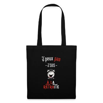J'peux pas j'suis à la retraite - Sac en tissu - noir - Devant