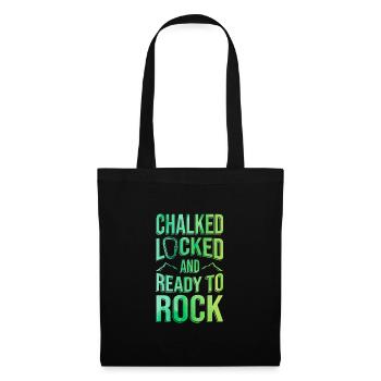 Chalked Locked And Ready To Rock Rock Climber Boul - Stoffbeutel - Schwarz - Vorne