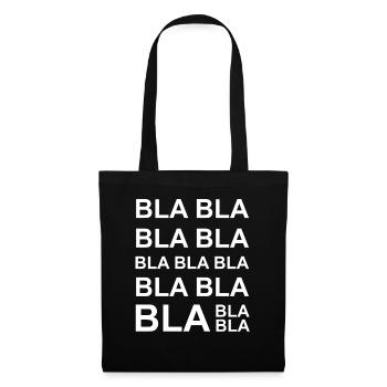 Bla bla bla - babring, talking, woman, gift - Tote Bag - black - Front