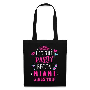 Girls Trip Miami, que la fête commence - Sac en tissu - noir - Devant