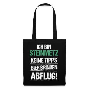 Ich bin Steinmetz - Bier bringen und Abflug - Stoffbeutel - Schwarz - Vorne