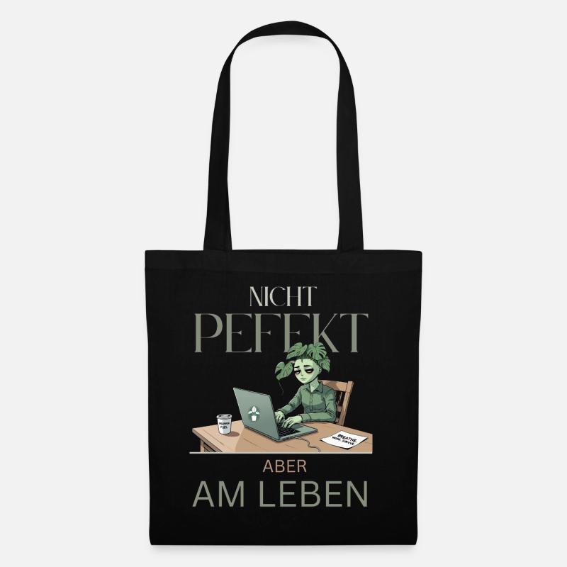Perfekt am Leben – grün, müde, echt - Stoffbeutel - Schwarz