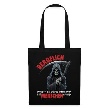 Professionnellement, j’ai toujours voulu avoir quelque chose à faire avec les gens - Sac en tissu - noir - Devant