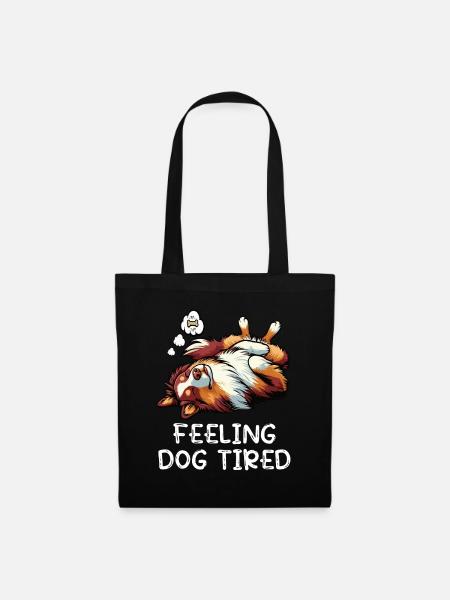 Feeling Dog Tired Australian Shepherd Aussiehalter - Stoffbeutel - Schwarz