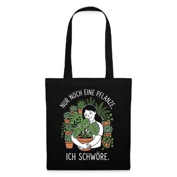 Nur noch eine Pflanze - Urban Jungle Design - Stoffbeutel - Schwarz - Vorne