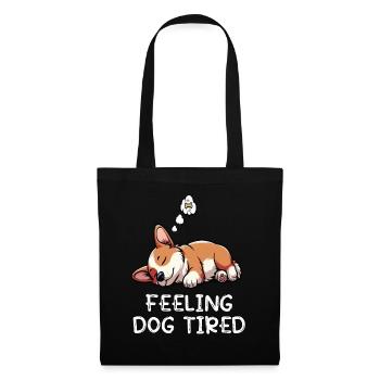 Feeling Dog Tired Corgi Corgis Welsh Corgi - Tote Bag - black - Front