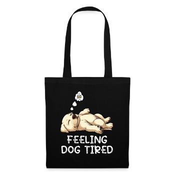 Feeling Dog Tired Labrador Labradorbesitzer Labbi - Stoffbeutel - Schwarz - Vorne