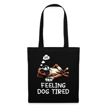 Feeling Dog Tired Boxer Boxer Dog German Boxer - Tote Bag - black - Front