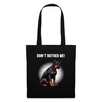 Don't Bother Me Dobermann Doberman Owner - Tote Bag - black - Front